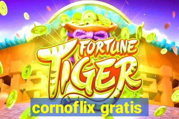 cornoflix gratis